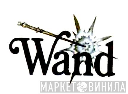Wand - Винил CD и Кассеты лейбла Wand на сайте МаркетВинила