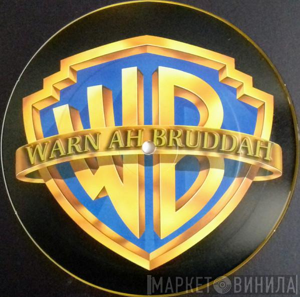 Warn Ah Bruddah - Винил CD и Кассеты лейбла Warn Ah Bruddah на сайте МаркетВинила