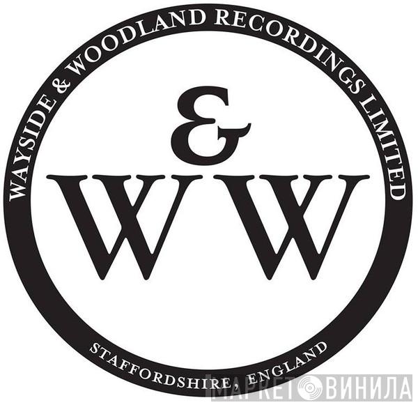 Wayside And Woodland Recordings - Винил CD и Кассеты лейбла Wayside And Woodland Recordings на сайте МаркетВинила