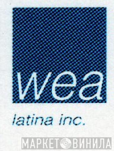 Wea Latina, Inc. - Винил CD и Кассеты лейбла Wea Latina, Inc. на сайте МаркетВинила