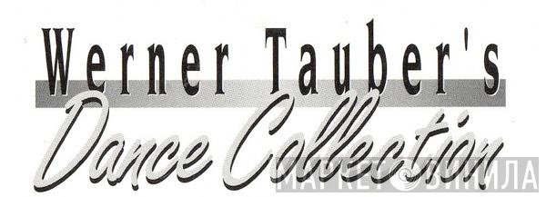 Werner Tauber's Dance Collection - Винил CD и Кассеты лейбла Werner Tauber's Dance Collection на сайте МаркетВинила