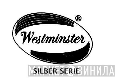 Westminster Silber Serie - Винил CD и Кассеты лейбла Westminster Silber Serie на сайте МаркетВинила