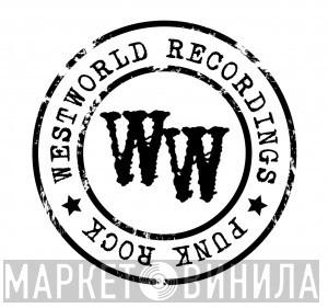Westworld Recordings - Винил CD и Кассеты лейбла Westworld Recordings на сайте МаркетВинила