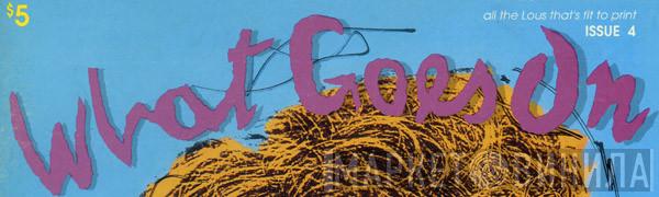 What Goes On - Винил CD и Кассеты лейбла What Goes On на сайте МаркетВинила