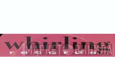 Whirling Records - Винил CD и Кассеты лейбла Whirling Records на сайте МаркетВинила
