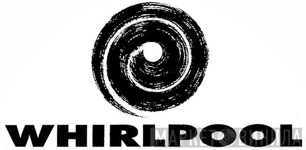 Whirlpool Record - Винил CD и Кассеты лейбла Whirlpool Record на сайте МаркетВинила