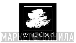 White Cloud - Винил CD и Кассеты лейбла White Cloud на сайте МаркетВинила