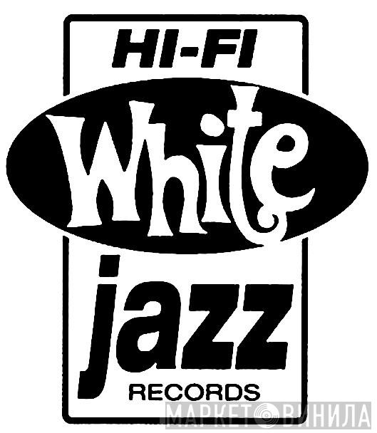 White Jazz Records - Винил CD и Кассеты лейбла White Jazz Records на сайте МаркетВинила