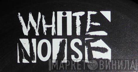 White Noise  - Винил CD и Кассеты лейбла White Noise (3) на сайте МаркетВинила