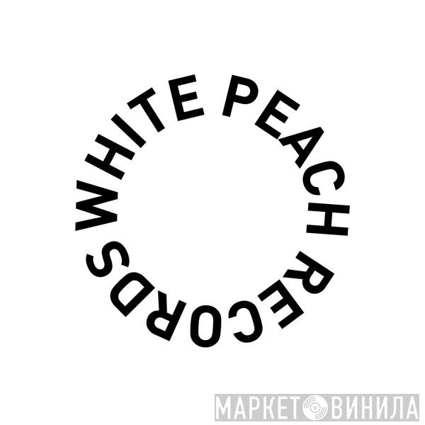 White Peach - Винил CD и Кассеты лейбла White Peach на сайте МаркетВинила