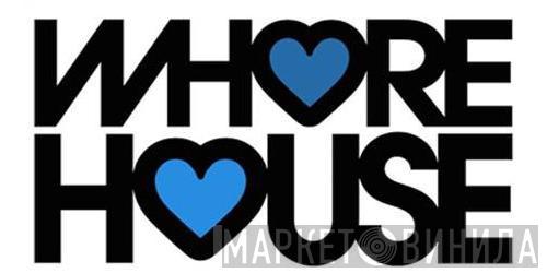 Whore House  - Винил CD и Кассеты лейбла Whore House (2) на сайте МаркетВинила