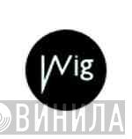 Wig - Винил CD и Кассеты лейбла Wig на сайте МаркетВинила