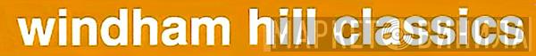 Windham Hill Classics - Винил CD и Кассеты лейбла Windham Hill Classics на сайте МаркетВинила