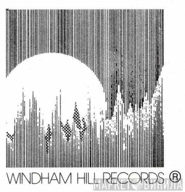 Windham Hill Records - Винил CD и Кассеты лейбла Windham Hill Records на сайте МаркетВинила