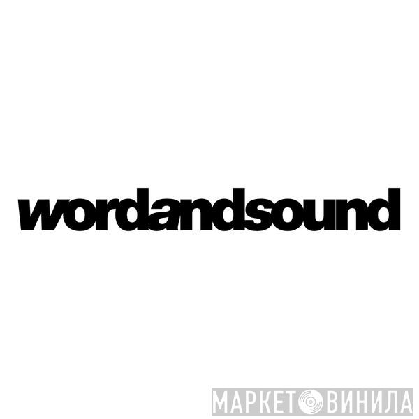 Wordandsound - Винил CD и Кассеты лейбла Wordandsound на сайте МаркетВинила