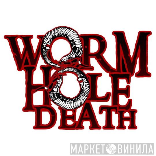 WormHoleDeath - Винил CD и Кассеты лейбла WormHoleDeath на сайте МаркетВинила