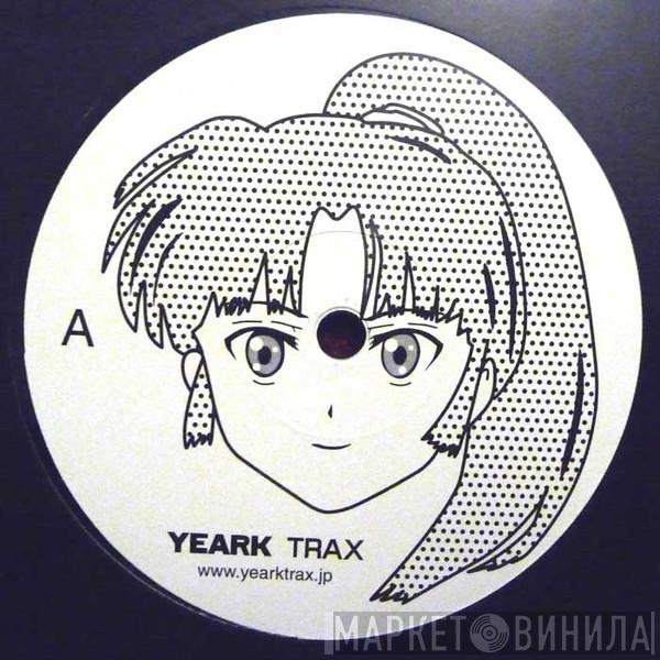 YEARK TRAX - Винил CD и Кассеты лейбла YEARK TRAX на сайте МаркетВинила