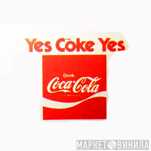 Yes Coke Yes - Винил CD и Кассеты лейбла Yes Coke Yes на сайте МаркетВинила