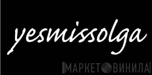 Yesmissolga - Винил CD и Кассеты лейбла Yesmissolga на сайте МаркетВинила