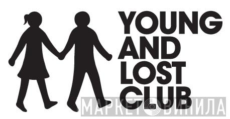 Young And Lost Club - Винил CD и Кассеты лейбла Young And Lost Club на сайте МаркетВинила