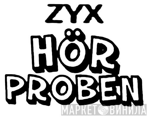 ZYX Hörproben - Винил CD и Кассеты лейбла ZYX Hörproben на сайте МаркетВинила