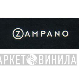 Zampano - Винил CD и Кассеты лейбла Zampano на сайте МаркетВинила