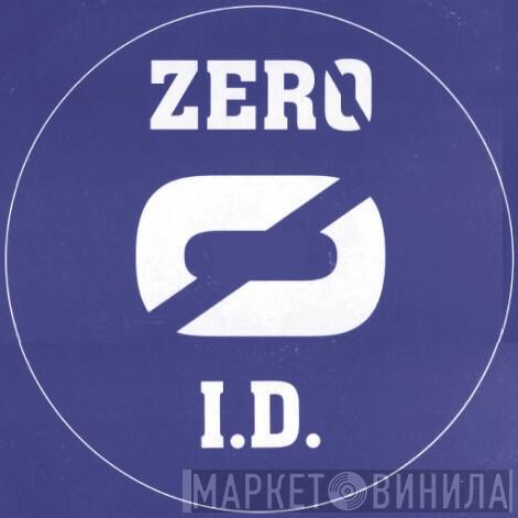 Zero ID - Винил CD и Кассеты лейбла Zero ID на сайте МаркетВинила