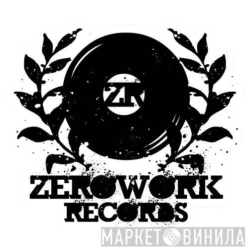 Zerowork Records - Винил CD и Кассеты лейбла Zerowork Records на сайте МаркетВинила