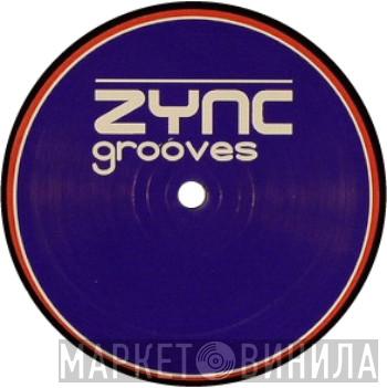 Zync Grooves - Винил CD и Кассеты лейбла Zync Grooves на сайте МаркетВинила