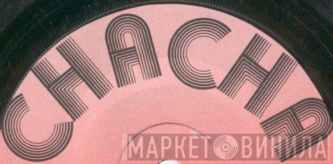 cha cha - Винил CD и Кассеты лейбла cha cha на сайте МаркетВинила