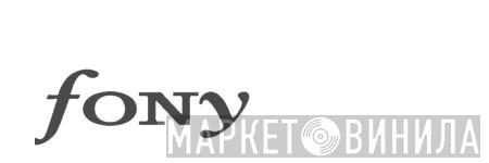 fony - Винил CD и Кассеты лейбла fony на сайте МаркетВинила
