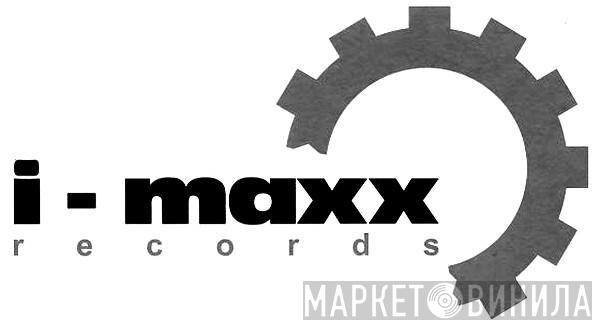 i-maxx Records - Винил CD и Кассеты лейбла i-maxx Records на сайте МаркетВинила