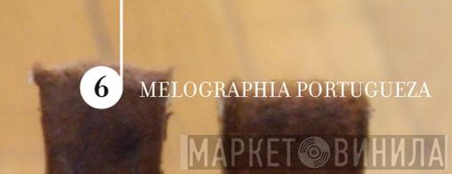 melographia portugueza - Винил CD и Кассеты лейбла melographia portugueza на сайте МаркетВинила