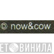 now&cow - Винил CD и Кассеты лейбла now&cow на сайте МаркетВинила