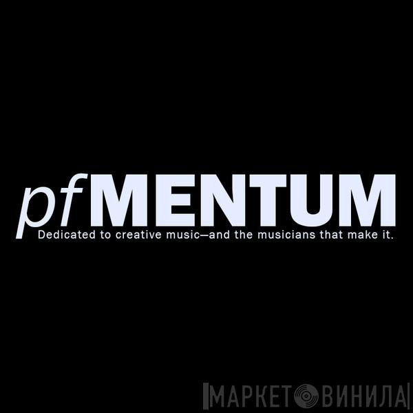 pfMENTUM - Винил CD и Кассеты лейбла pfMENTUM на сайте МаркетВинила