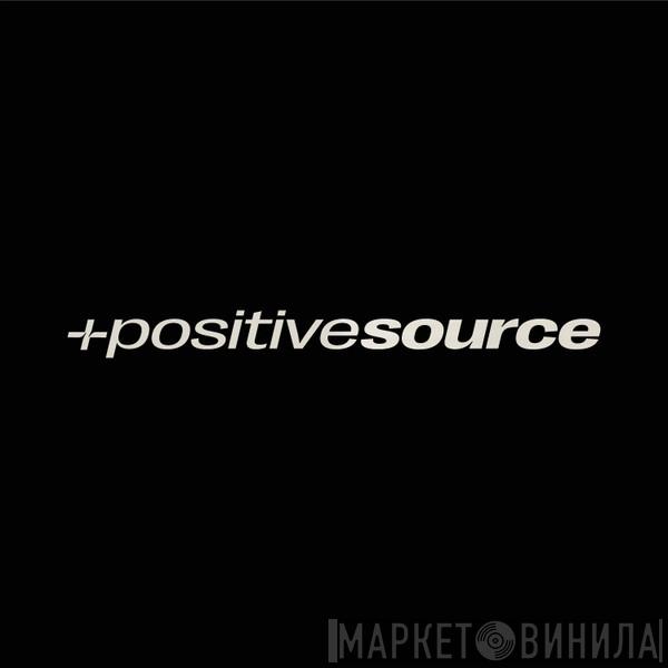 positivesource - Винил CD и Кассеты лейбла positivesource на сайте МаркетВинила