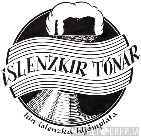 Íslenzkir Tónar - Винил CD и Кассеты лейбла Íslenzkir Tónar на сайте МаркетВинила