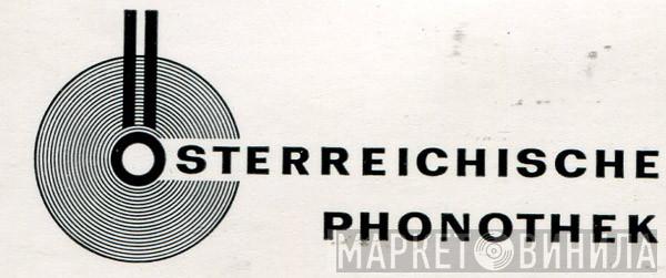Österreichische Phonothek - Винил CD и Кассеты лейбла Österreichische Phonothek на сайте МаркетВинила